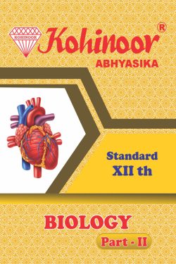 Biology Guide Part 2 Class 12th for Maharashtra State Board Students.