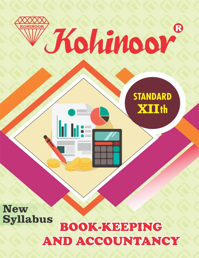 Book Keeping & Accountancy - Kohinoor Commerce (English Medium) Guide for 12th | Class XII | Kohinoor Book Keeping Accountancy Guide Class 12 | कोहिनूर बुक कीपिंग & अकाउंटन्सी - वाणिज्य (इंग्रजी माध्यम) गाईड इयत्ता १२वीसाठी