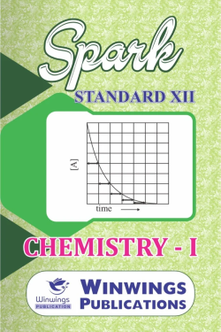 Chemistry - I - SPARK Science Stream (English Medium) Guide for 12th | Class XII | Spark Chemistry Part 1 Class 12th Guide |SPARK रसायनशास्त्र - I - इंग्रजी माध्यम गाइड इयत्ता १२वी