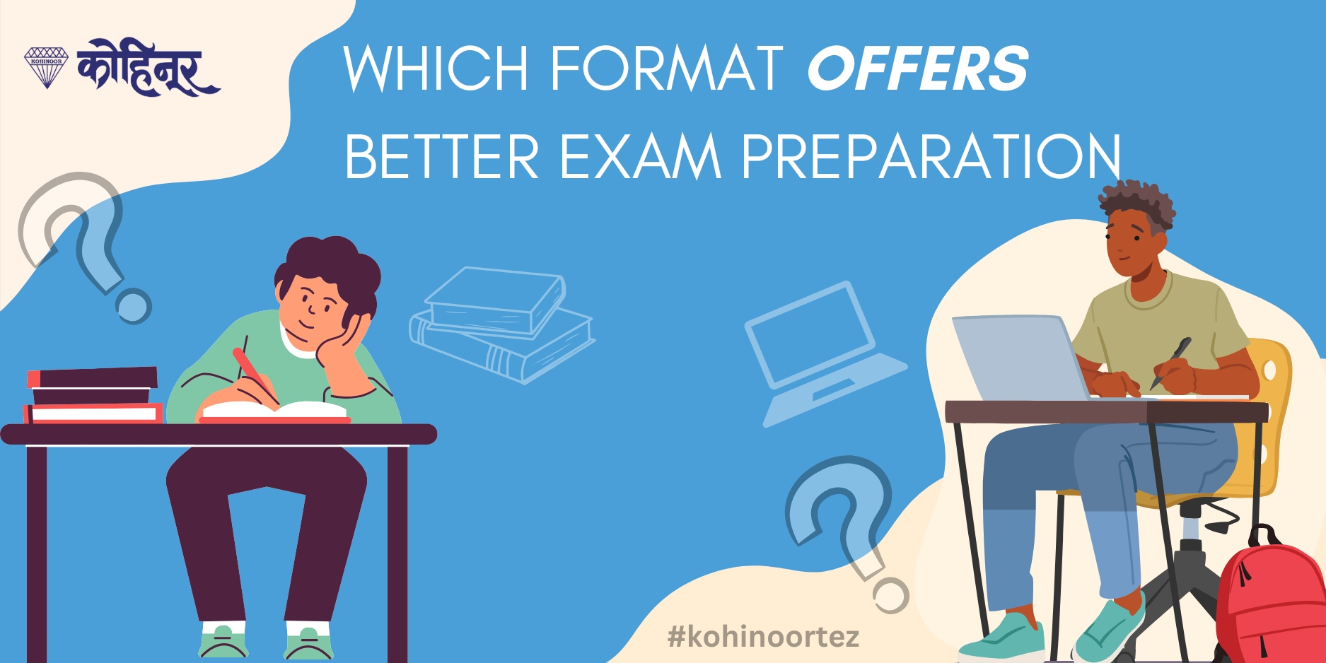 Which Format Offers Better Exam Preparation: Complete Analysis